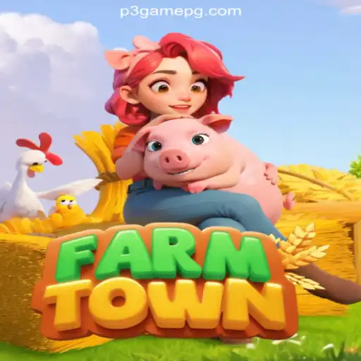 Exploring FarmTown: A Bounty of Fun on P3.game Platform